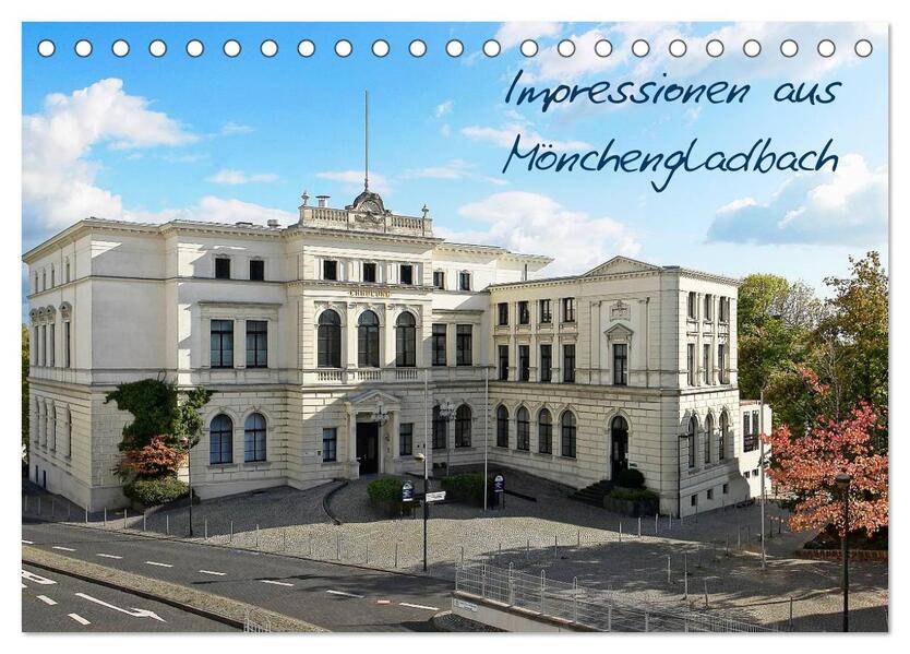 Impressionen aus Mönchengladbach (Tischkalender 2024 DIN A5 quer) CALVENDO Monatskalender