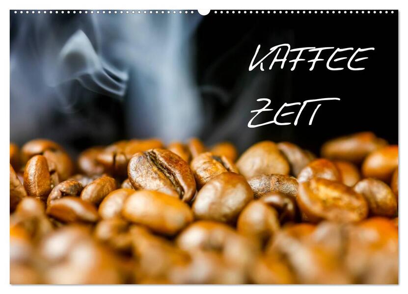 Kaffeezeit (Wandkalender 2024 DIN A2 quer) CALVENDO Monatskalender