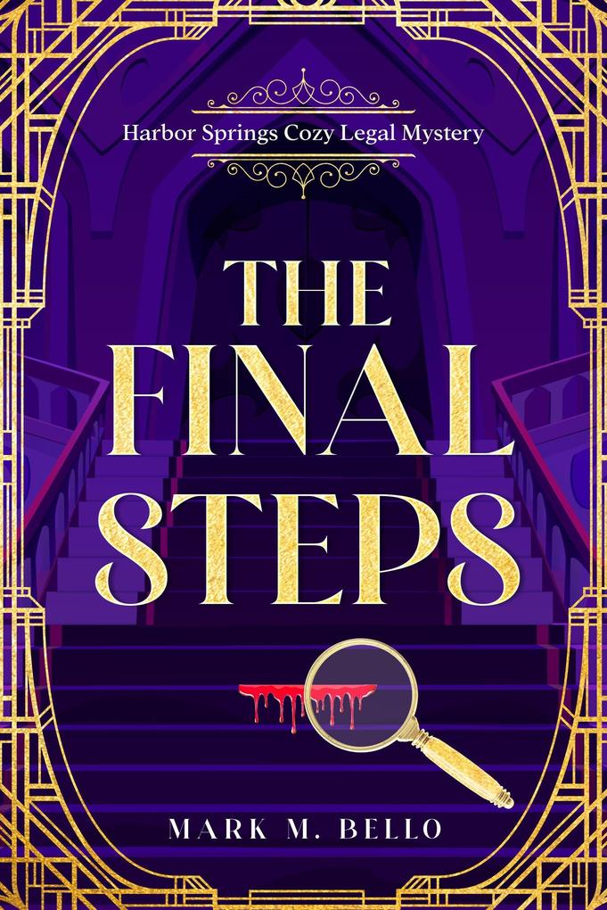 The Final Steps
