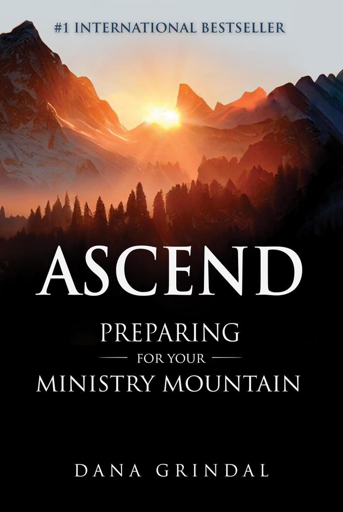Ascend: Preparing for Your Ministry Mountain