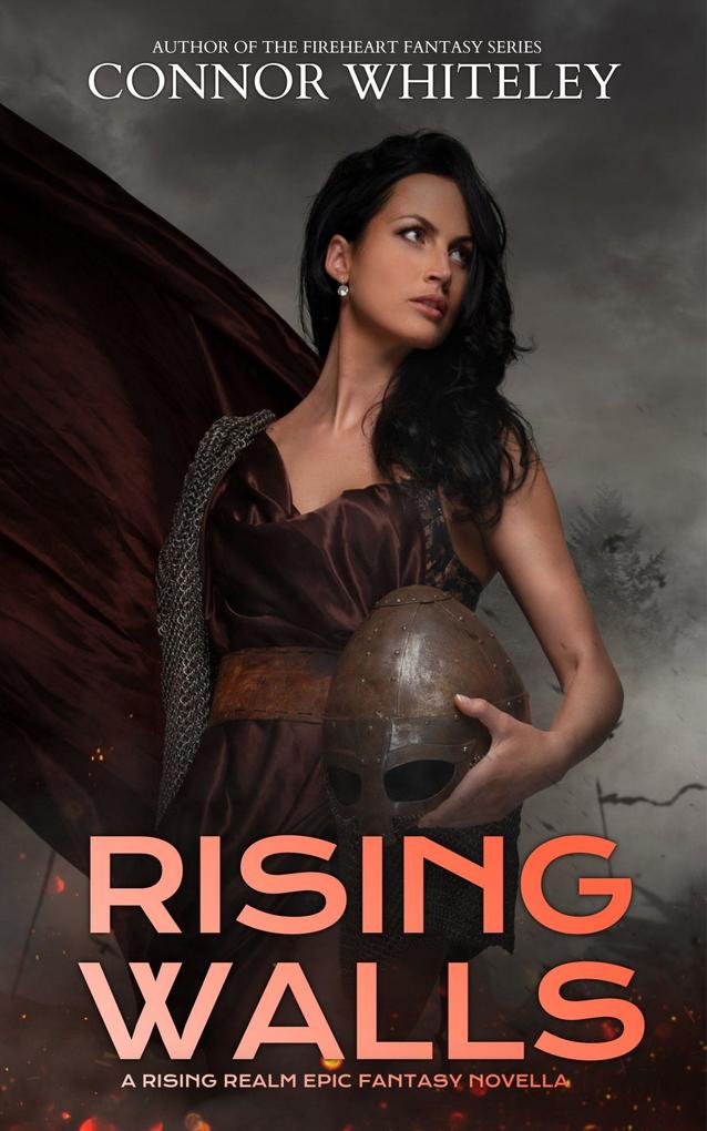 Rising Walls: A Rising Realm Epic Fantasy Novella (The Rising Realm Epic Fantasy Series #2)