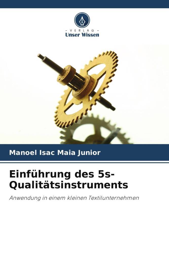 Einführung des 5s-Qualitätsinstruments