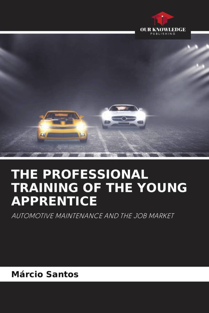 THE PROFESSIONAL TRAINING OF THE YOUNG APPRENTICE
