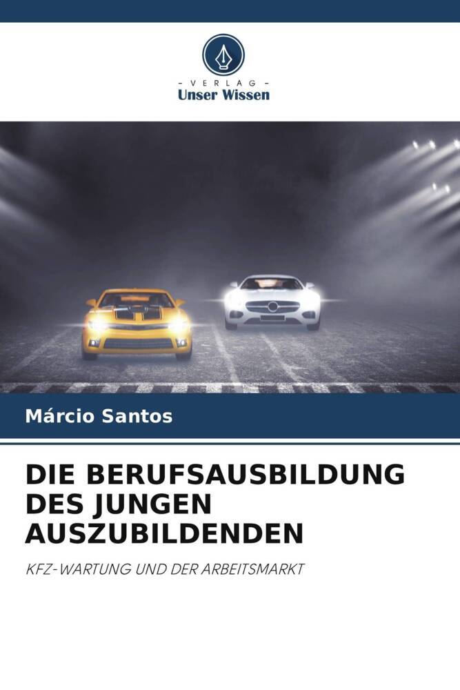 DIE BERUFSAUSBILDUNG DES JUNGEN AUSZUBILDENDEN