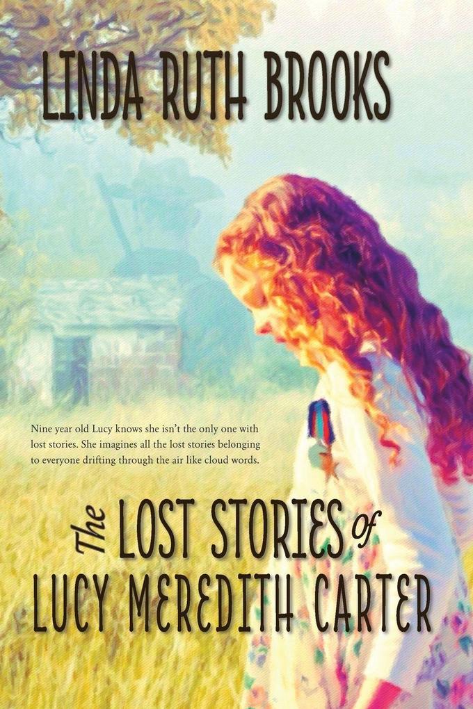 The Lost Stories of Lucy Meredith Carter