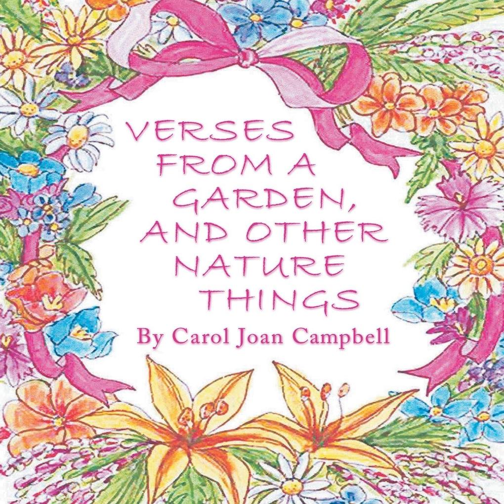 Verses from a Garden and Other Nature Things
