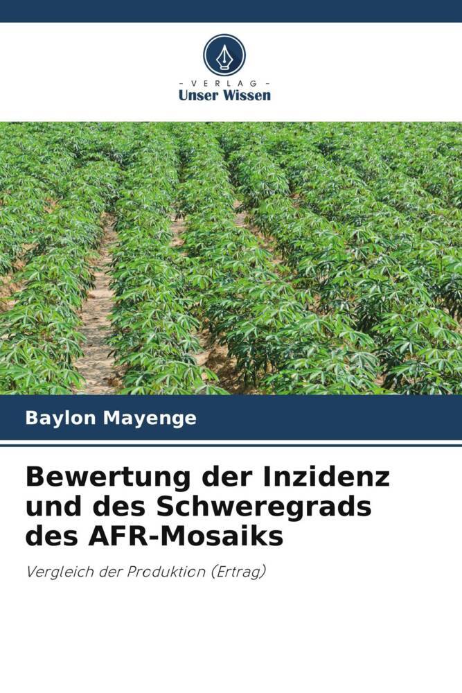 Bewertung der Inzidenz und des Schweregrads des AFR-Mosaiks
