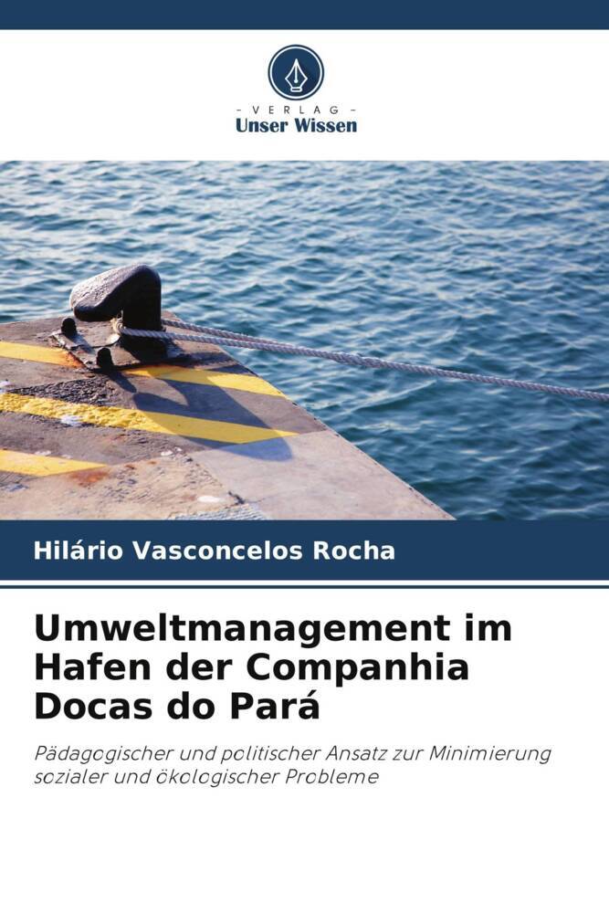 Umweltmanagement im Hafen der Companhia Docas do Pará
