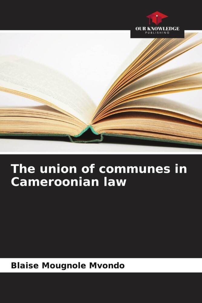 The union of communes in Cameroonian law