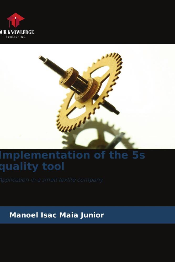 Implementation of the 5s quality tool