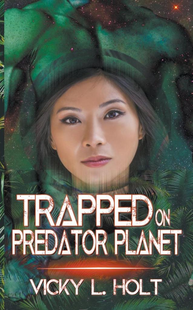 Trapped on Predator Planet