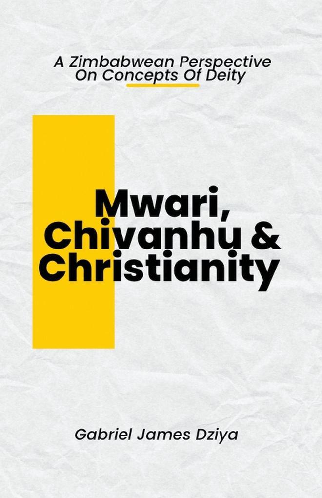 Mwari Chivanhu & Christianity