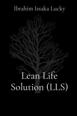 Lean Life Solution (LLS)