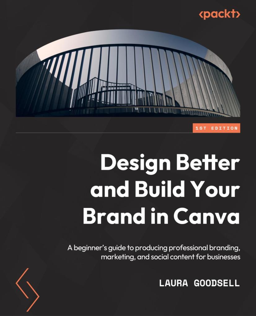  Better and Build Your Brand in Canva