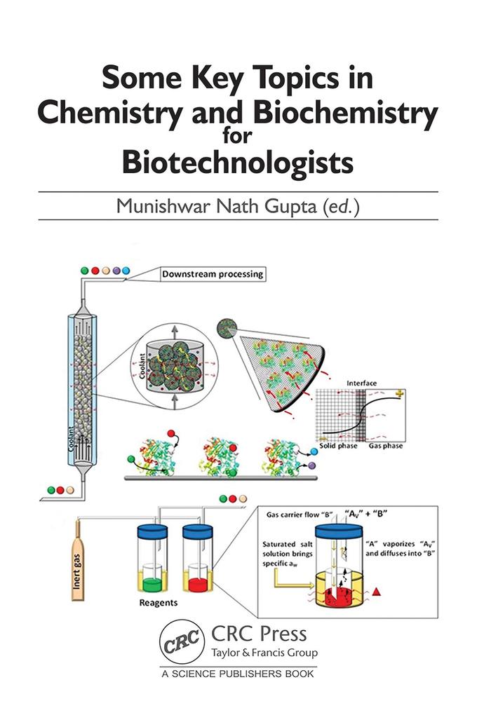 Some Key Topics in Chemistry and Biochemistry for Biotechnologists