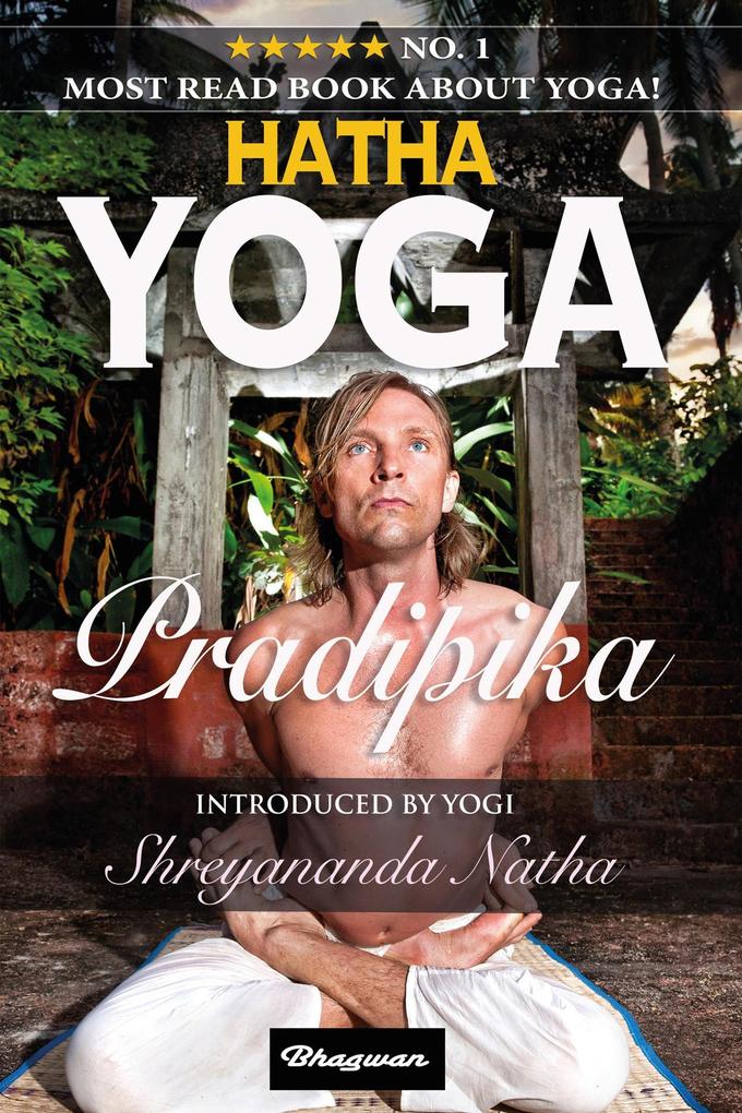 Hatha Yoga Pradipika (Great yoga books #1)