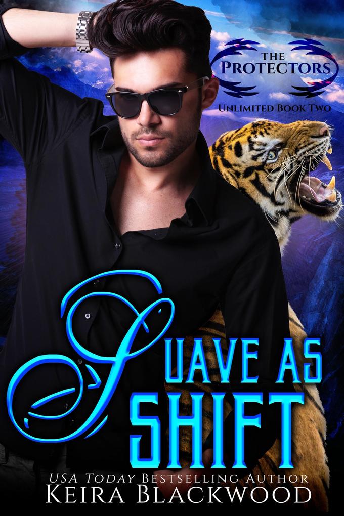 Suave as Shift (The Protectors Unlimited #2)