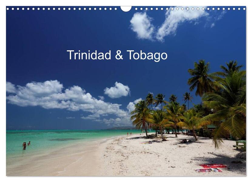 Trinidad & Tobago (Wandkalender 2024 DIN A3 quer) CALVENDO Monatskalender