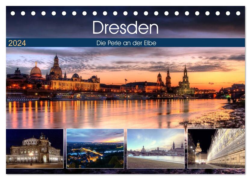 Dresden Die Perle an der Elbe (Tischkalender 2024 DIN A5 quer) CALVENDO Monatskalender