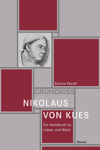 Nikolaus von Kues: Ein Handbuch zu Leben und Werk