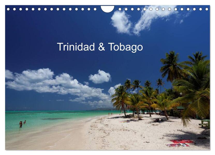 Trinidad & Tobago (Wandkalender 2024 DIN A4 quer) CALVENDO Monatskalender
