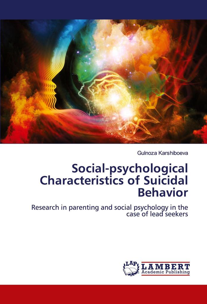 Social-psychological Characteristics of Suicidal Behavior