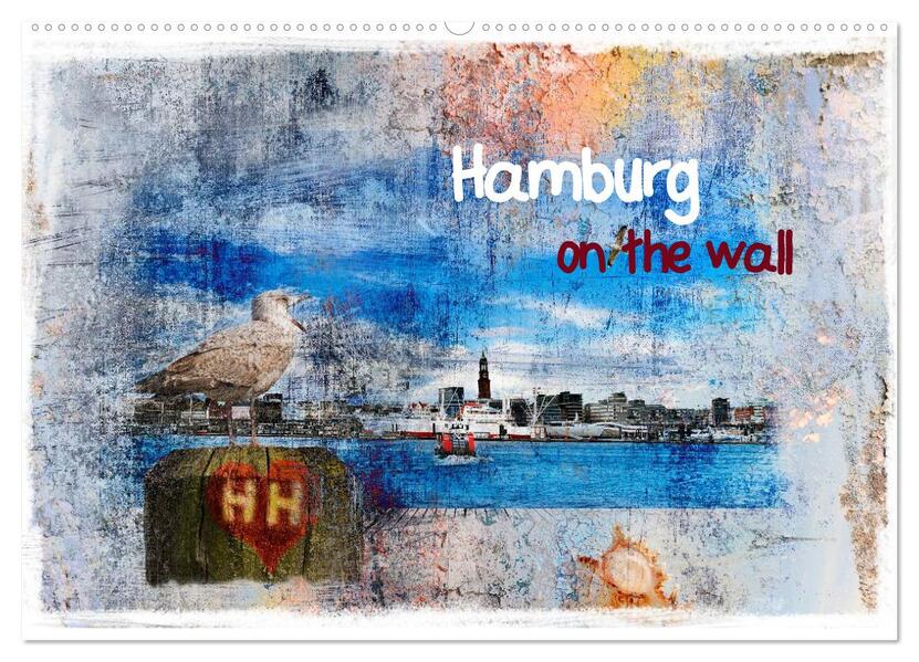 Hamburg on the wall (Wandkalender 2024 DIN A2 quer) CALVENDO Monatskalender