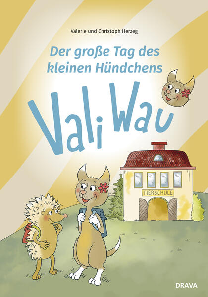 Der große Tag des kleinen Hündchens Vali Wau