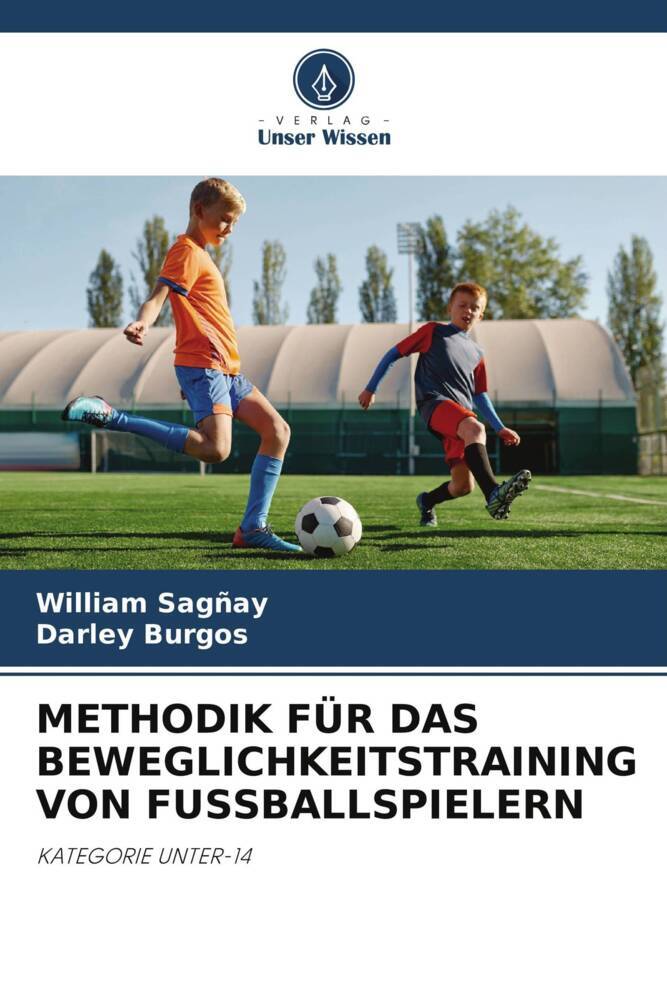 METHODIK FÜR DAS BEWEGLICHKEITSTRAINING VON FUSSBALLSPIELERN