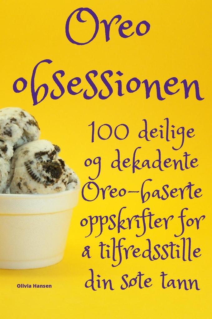 Oreo-obsessionen