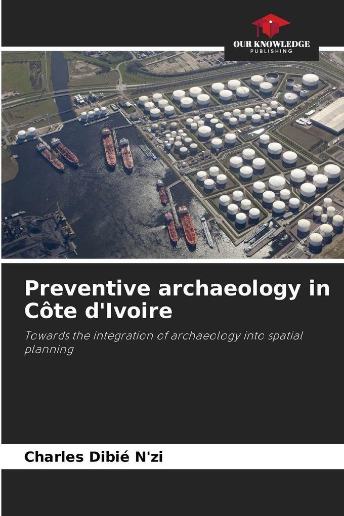 Preventive archaeology in Côte d'Ivoire