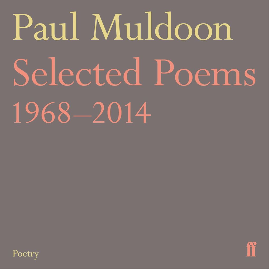 Selected Poems 19682014