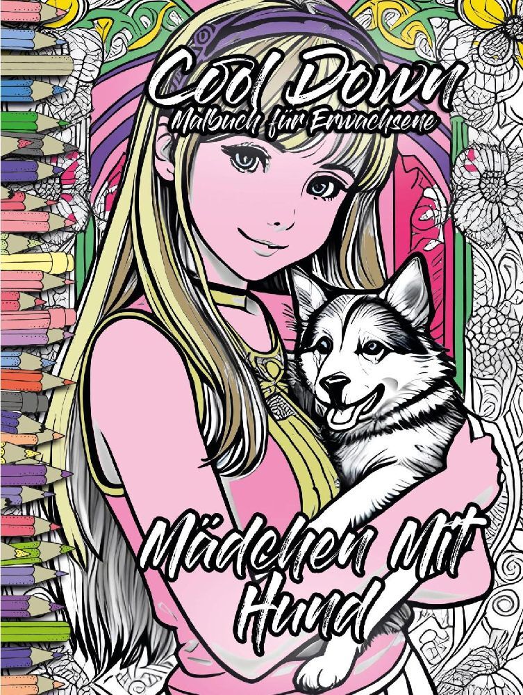 Cool Down | Malbuch für Erwachsene: Mädchen mit Hund