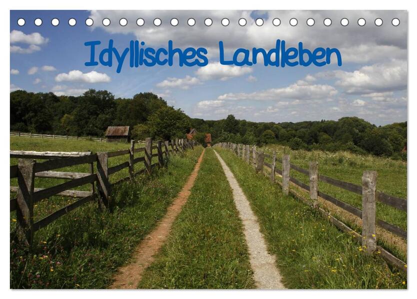 Idyllisches Landleben (Tischkalender 2024 DIN A5 quer) CALVENDO Monatskalender - Antje Lindert-Rottke