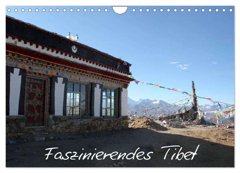 Faszinierendes Tibet (Wandkalender 2024 DIN A4 quer) CALVENDO Monatskalender