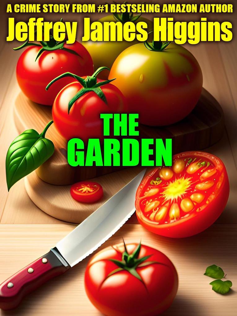 The Garden (A Black Cat Weekly Mystery)