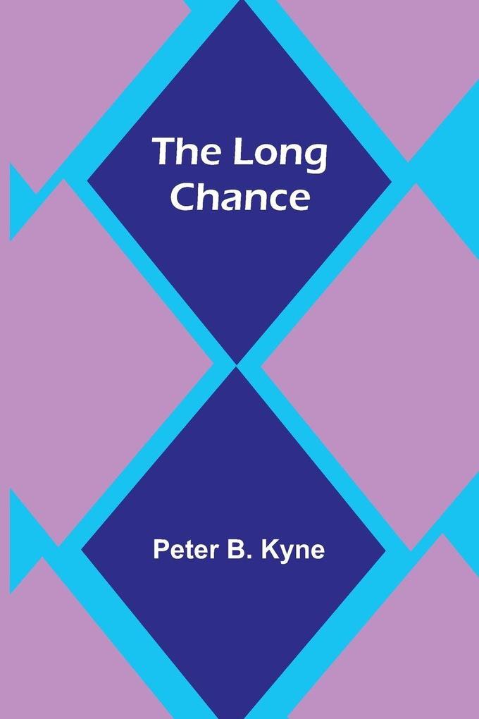 The Long Chance