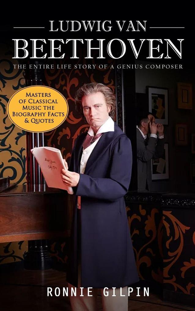 Ludwig Van Beethoven