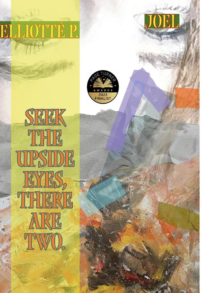 Seek the upside eyes there are two.