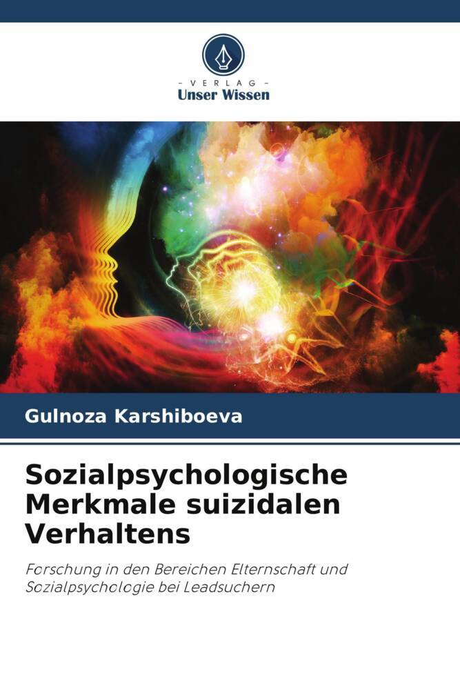 Sozialpsychologische Merkmale suizidalen Verhaltens