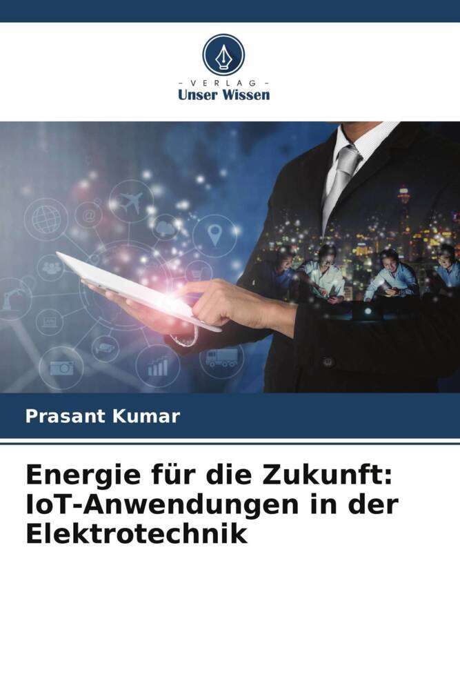 Energie für die Zukunft: IoT-Anwendungen in der Elektrotechnik
