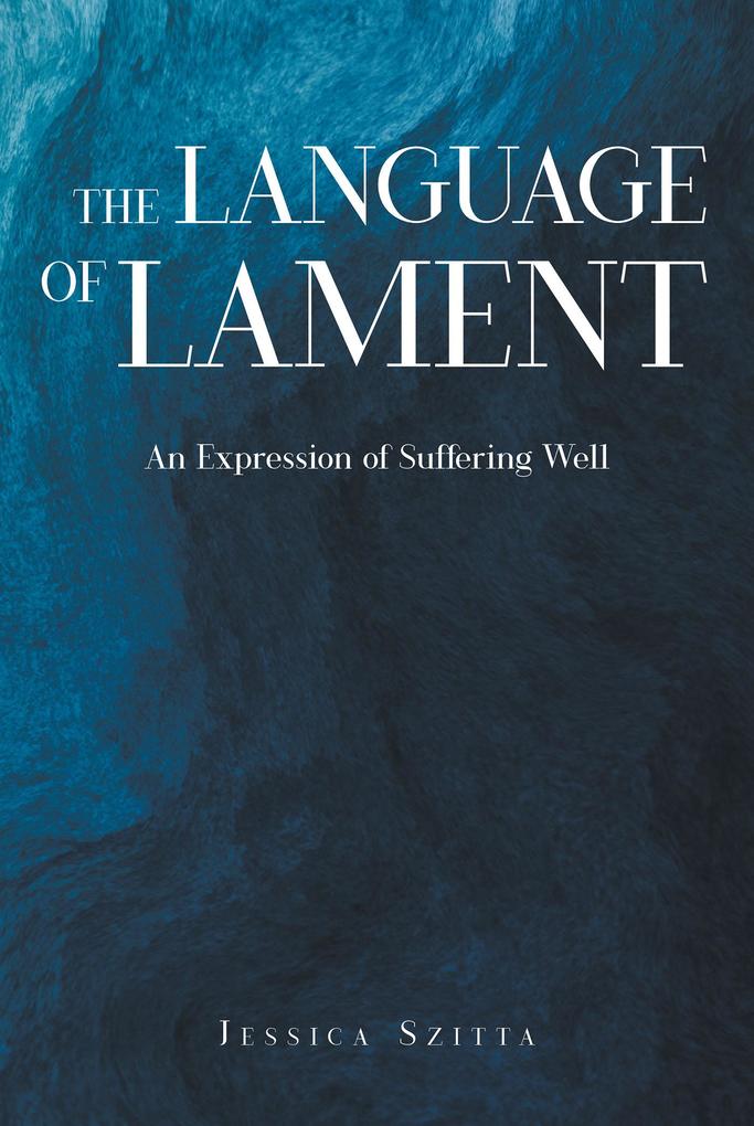 The Language of Lament