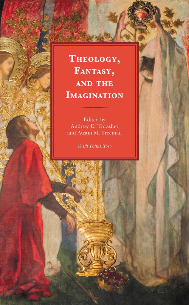 Theology Fantasy and the Imagination