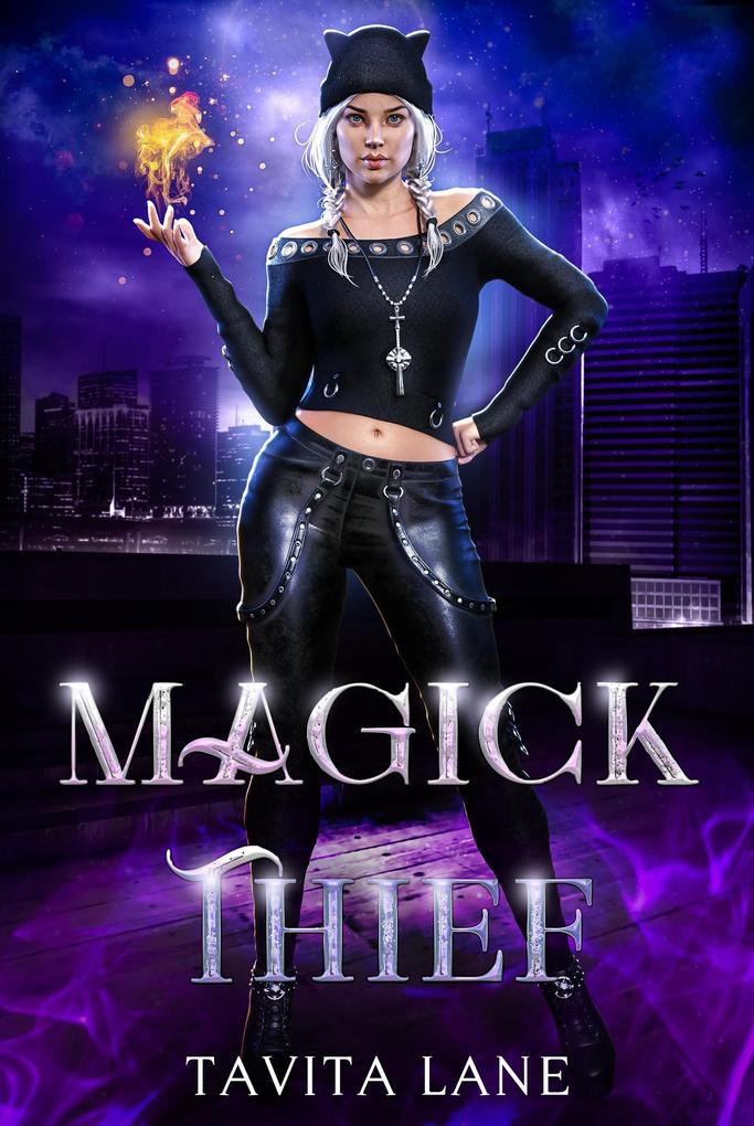Magick Thief (The Order Of Fate)