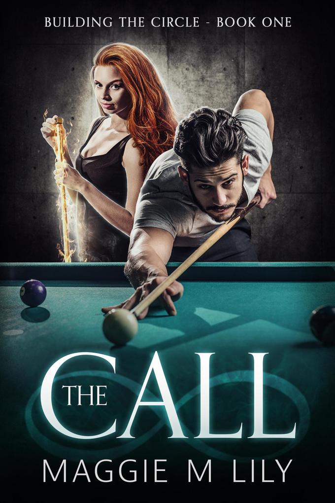 The Call (Building the Circle #1)