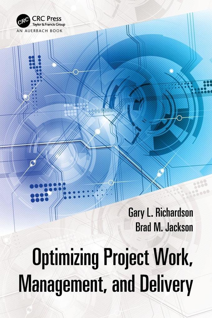 Optimizing Project Work Management and Delivery