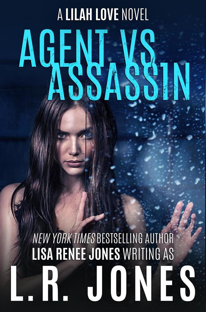 Agent vs. Assassin (Lilah Love #11)