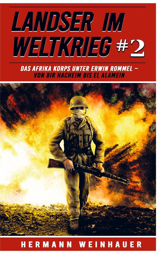 Landser im Weltkrieg 2