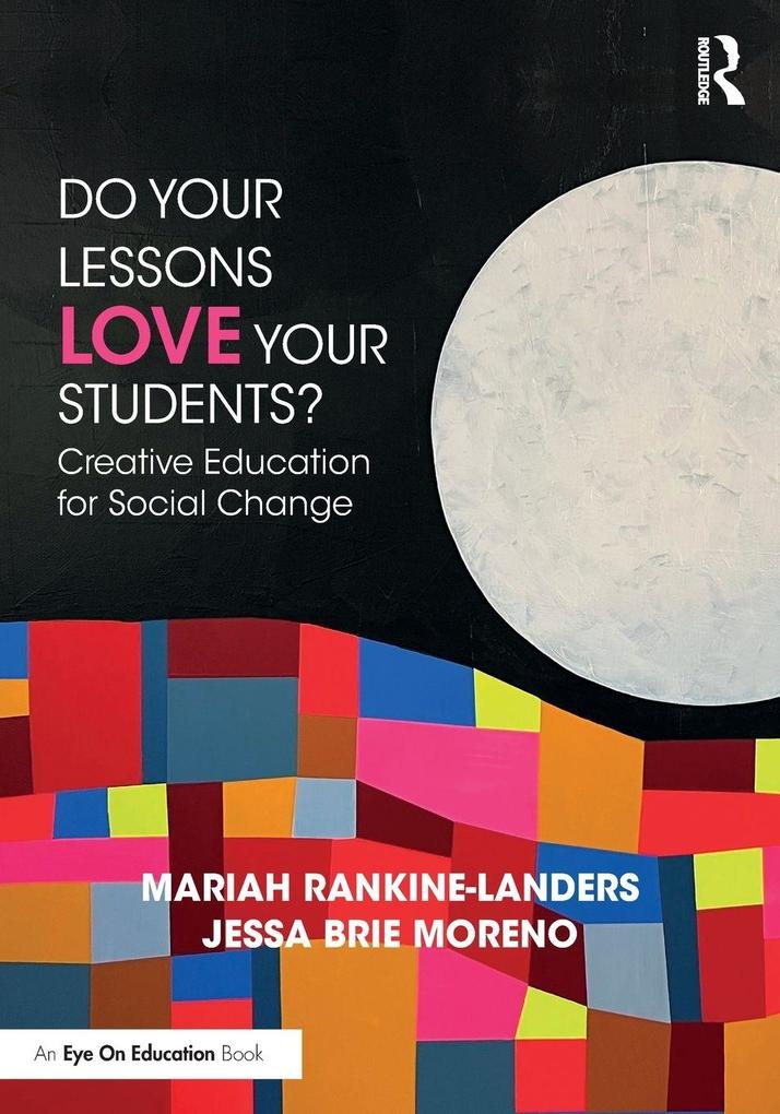 Do Your Lessons Love Your Students?