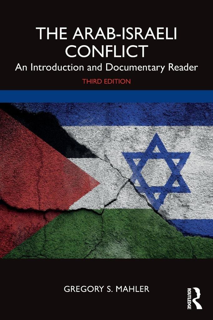 The Arab-Israeli Conflict